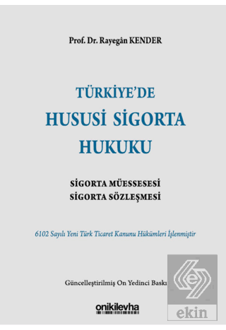 Türkiye'de Hususi Sigorta Hukuku