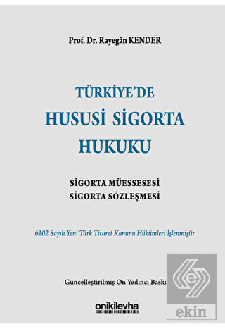 Türkiye'de Hususi Sigorta Hukuku