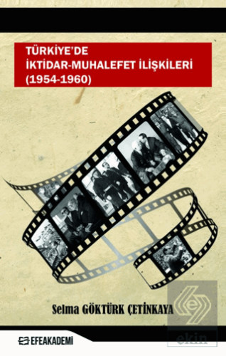 Türkiye'de İktidar-Muhalefet İlişkileri (1954 - 19