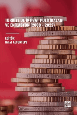 Türkiye'de İktisat Politikaları ve Enflasyon (2000