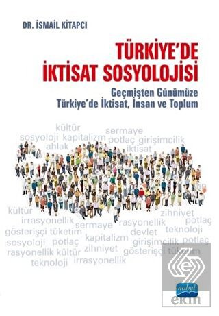 Türkiye\'de İktisat Sosyolojisi