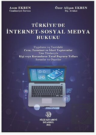 Türkiye\'de İnternet - Sosyal Medya Hukuku