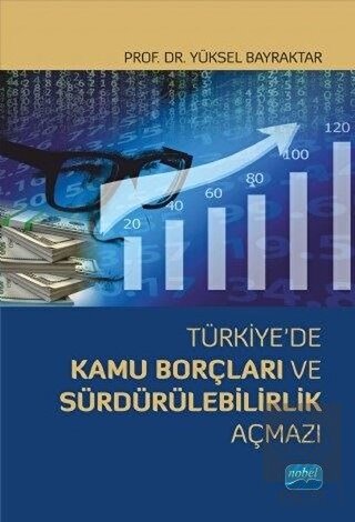 Türkiye\'de Kamu Borçları ve Sürdürülebilirlik Açma