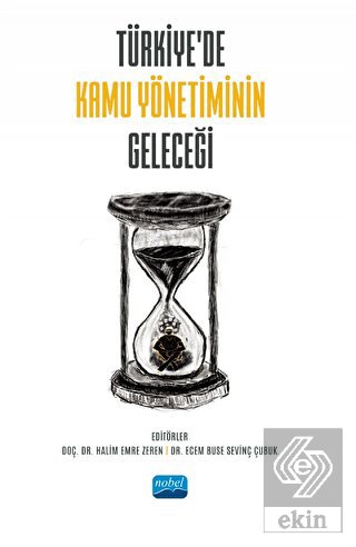 Türkiye'de Kamu Yönetiminin Geleceği