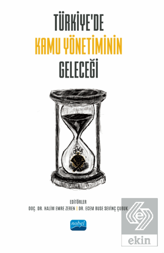 Türkiye'de Kamu Yönetiminin Geleceği