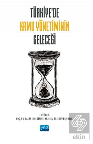 Türkiye'de Kamu Yönetiminin Geleceği