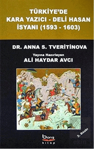 Türkiye'de Kara Yazıcı - Deli Hasan İsyanı (1593-1