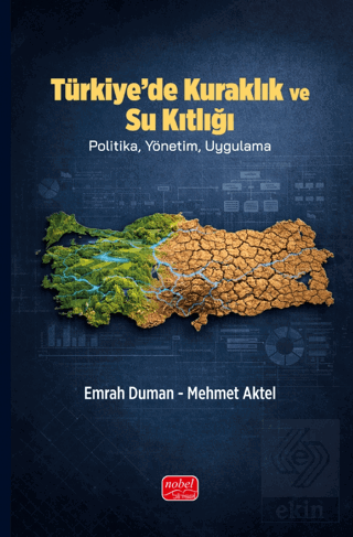 Türkiye'de Kuraklık ve Su Kıtlığı