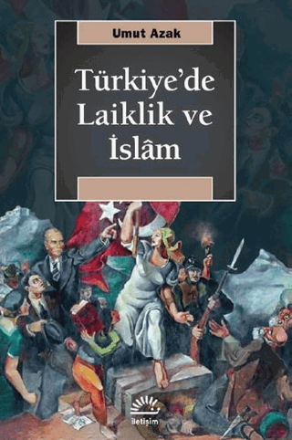 Türkiye'de Laiklik ve İslam