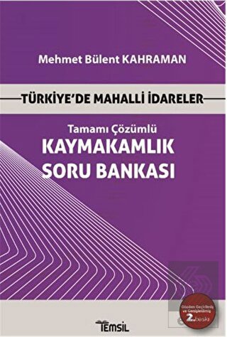Türkiye'de Mahalli İdareler - Kaymakamlık Tamamı Ç