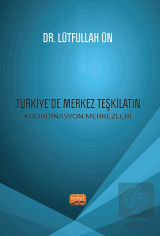 Türkiye'de Merkez Teşkilatın Koordinasyon Merkezle
