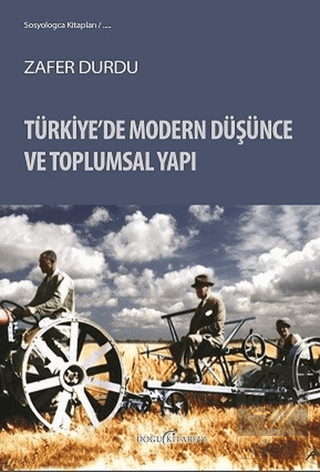 Türkiye'de Modern Düşünce ve Toplumsal Yapı