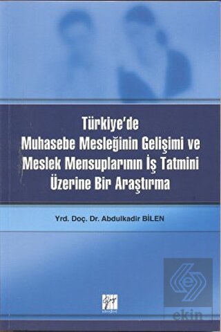 Türkiye\'de Muhasebe Mesleğinin Gelişimi ve Meslek