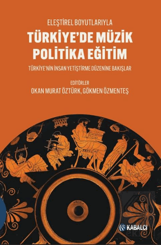 Türkiye'de Müzik Politika Eğitim