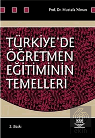 Türkiye'de Öğretmen Eğitiminin Temelleri