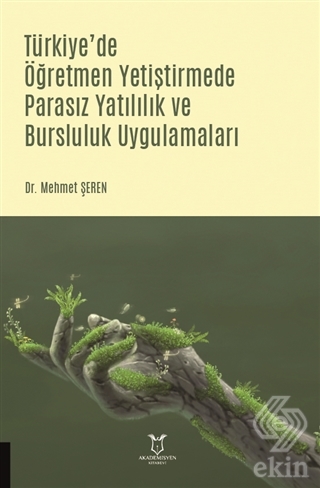 Türkiye'de Öğretmen Yetiştirmede Parasız Yatılılık