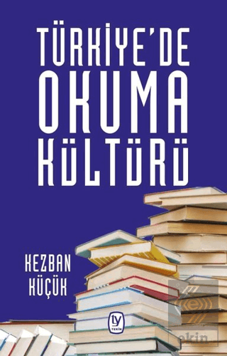 Türkiye\'de Okuma Kültürü