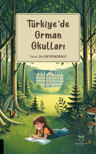 Türkiye'de Orman Okulları