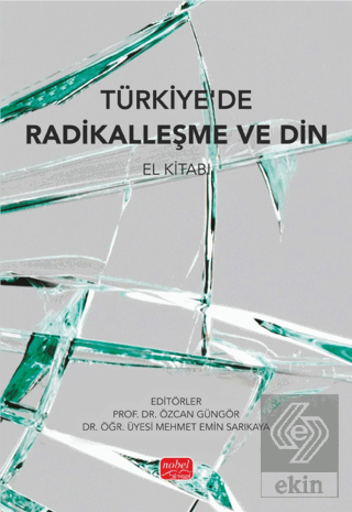 Türkiyede Radikalleşme ve Din