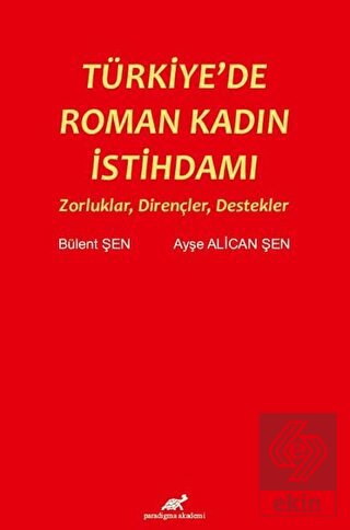 Türkiye'de Roman Kadın İstihdamı