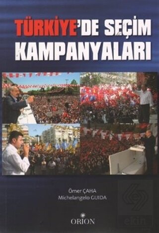 Türkiye\'de Seçim Kampanyaları
