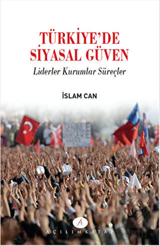 Türkiye\'de Siyasal Güven