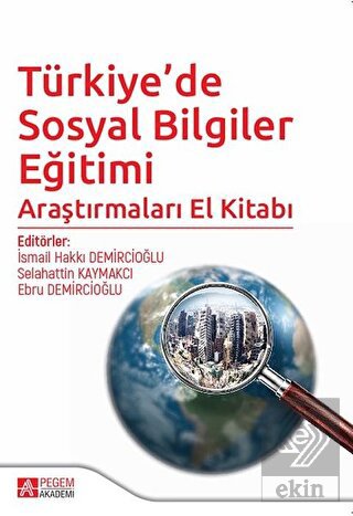 Türkiye\'de Sosyal Bilgiler Eğitimi Araştırmaları E