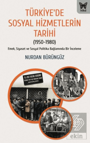 Türkiye'de Sosyal Hizmetlerin Tarihi