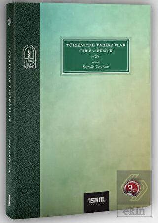 Türkiye\'de Tarikatlar Tarih ve Kültür