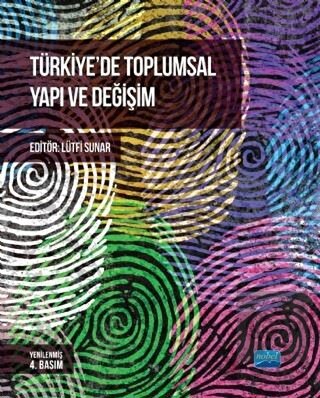 Türkiye\'de Toplumsal Yapı ve Değişim