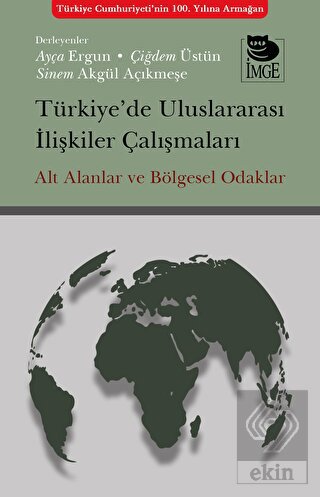 Türkiye'de Uluslararası İlişkiler Çalışmaları