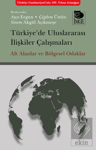 Türkiye'de Uluslararası İlişkiler Çalışmaları