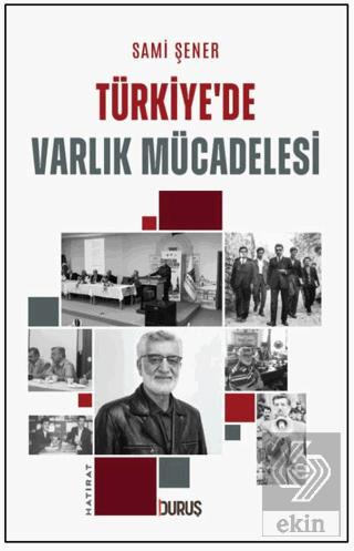 Türkiyede Varlık Mücadelesi