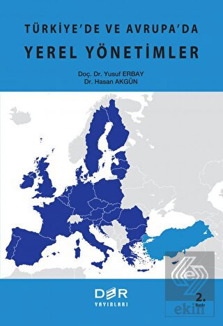 Türkiye'de ve Avrupa'da Yerel Yönetimler