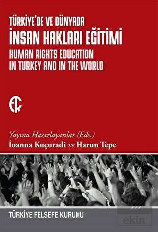 Türkiye\'de ve Dünyada İnsan Hakları Eğitimi