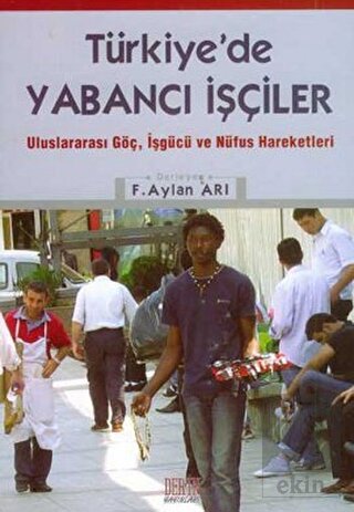 Türkiye\'de Yabancı İşçiler