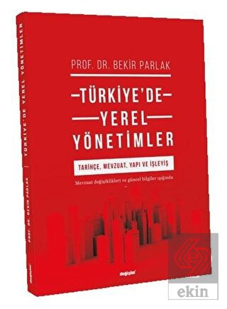 Türkiye\'de Yerel Yönetimler