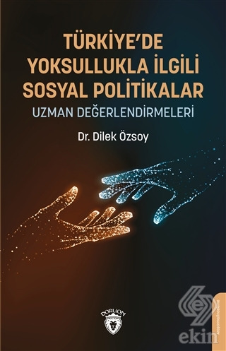 Türkiye'de Yoksullukla İlgili Sosyal Politikalar