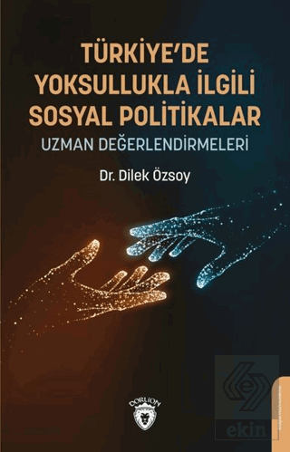 Türkiye'de Yoksullukla İlgili Sosyal Politikalar