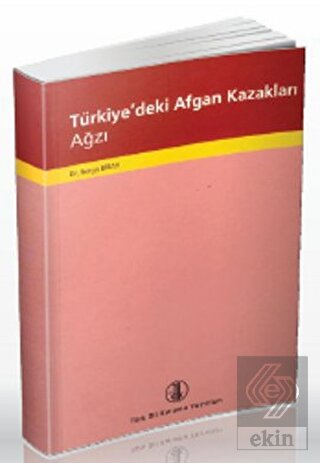 Türkiye'deki Afgan Kazakları Ağzı