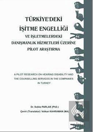 Türkiyedeki İşitme Engelliği Sıdıka Parlak
