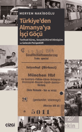 Türkiye'den Almanya'ya İşçi Göçü