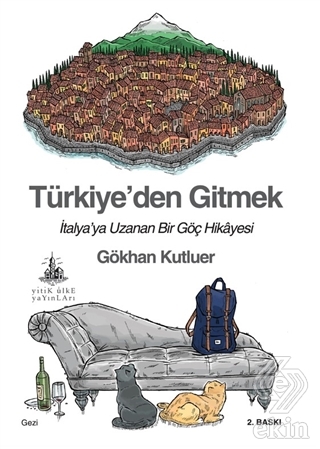 Türkiye\'den Gitmek