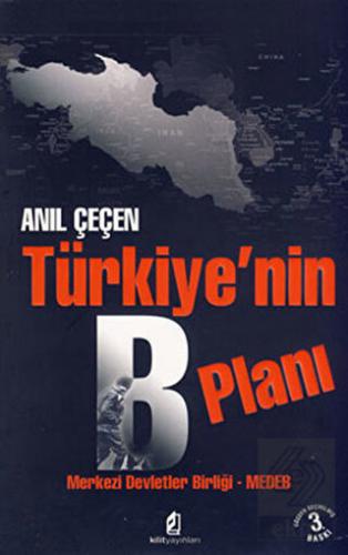 Türkiye\'nin B Planı