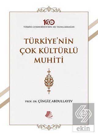 Türkiye'nin Çok Kültürlü Muhiti