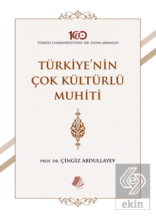 Türkiye'nin Çok Kültürlü Muhiti
