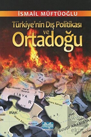 Türkiye\'nin Dış Politikası ve Ortadoğu