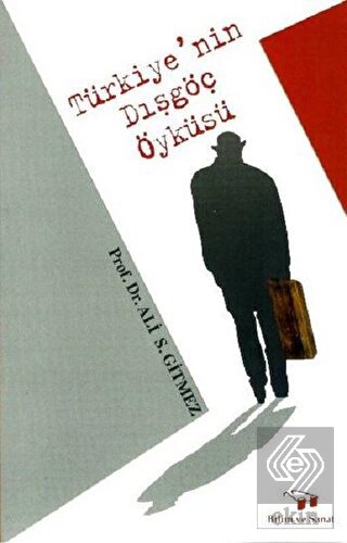 Türkiye\'nin Dışgöç Öyküsü
