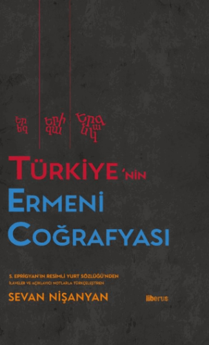 Türkiye'nin Ermeni Coğrafyası