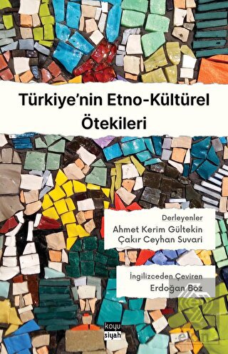 Türkiye'nin Etno-Kültürel Ötekileri